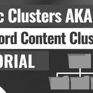 How one can Create Subject Clusters for SEO AKA Key phrase Content material Clusters