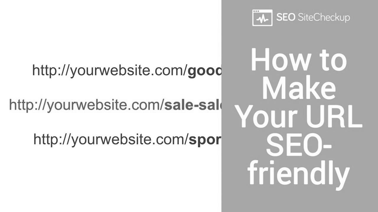 How you can Make Your URLs SEO Friendly