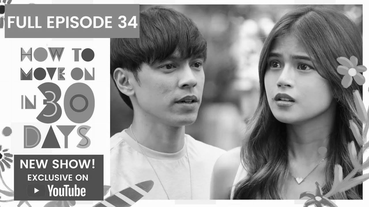 Full Episode 34 |  How To Move On in 30 Days (w/ English Subs)