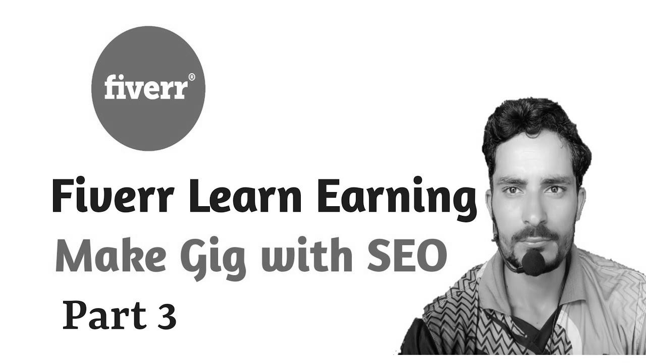 Fiverr Gig SEO 2022 |  fiverr  generate income |  Make Money Online in World