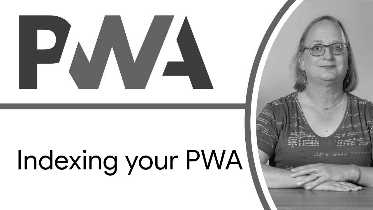 Indexing your PWA (Discoverability & search engine optimization) – Progressive Net App Training