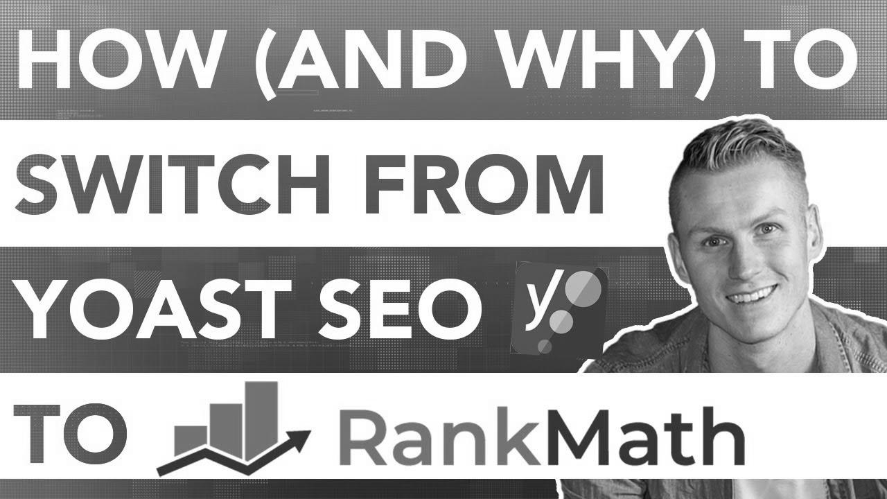 How To Swap From Yoast search engine marketing To Rank Math